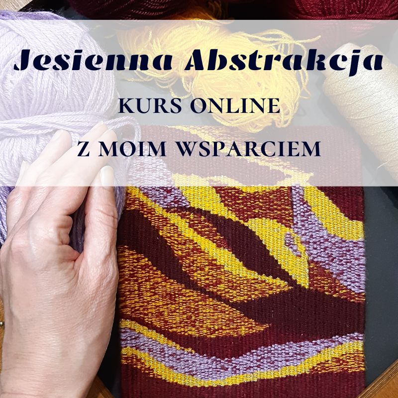 kurs online jesienna abstrakcja tkanina gobelin