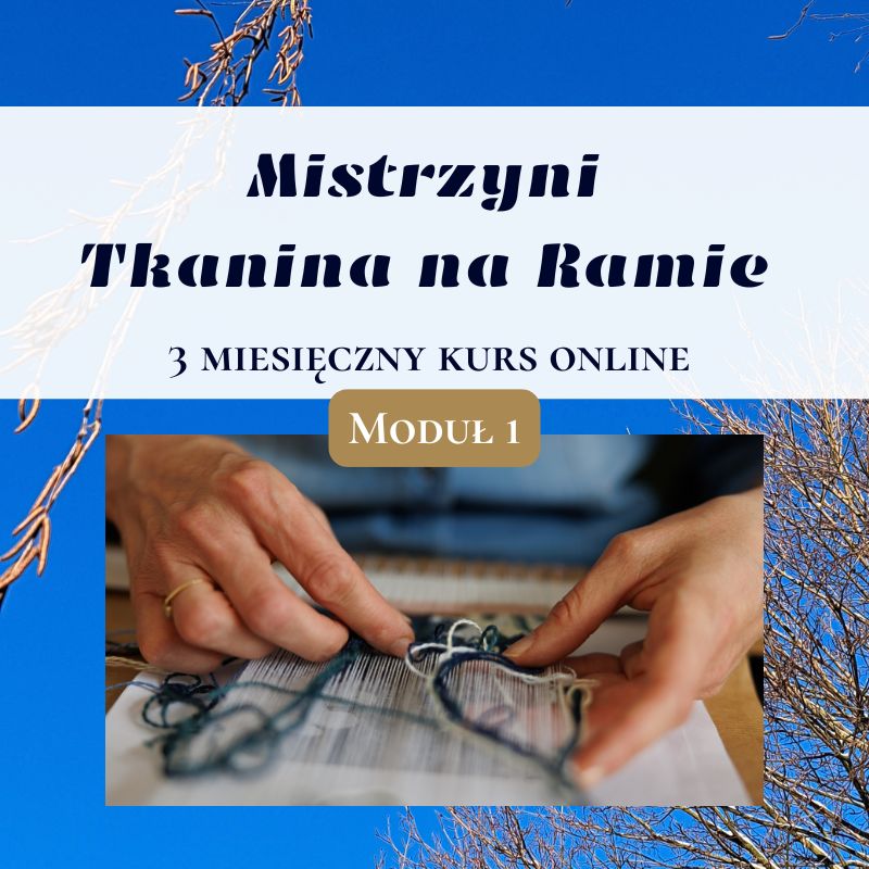 tkanie na ramie, mistrzyni tkania, tkactwo,